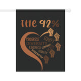 “The 92%” Garden Banner - Celebrate Diversity & Kindness