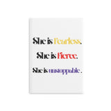 “She is…” Hardcover Notebook