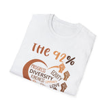 “The 92%” T-Shirt