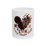 “Melanin Love” Ceramic Mug - Every Shade Slays (11oz, 15oz)