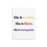 “She is…” Hardcover Notebook