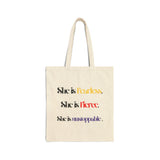 “She is…” Canvas Tote Bag