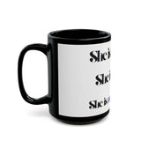 “She is…” Mug