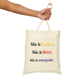 “She is…” Canvas Tote Bag